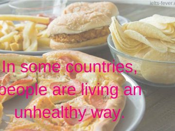 In some countries, people are living an unhealthy way.