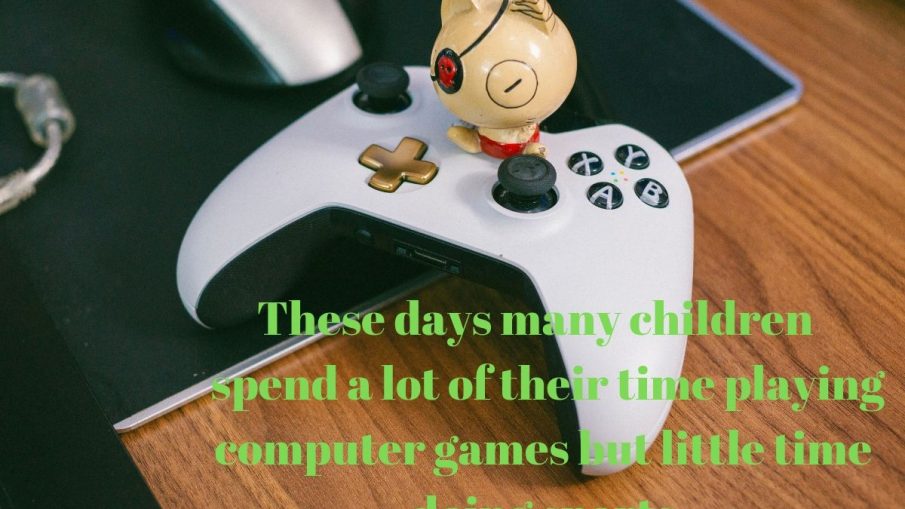 These days many children spend a lot of their time playing computer games but little time doing sports