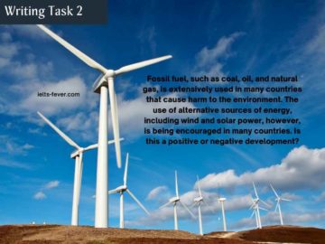 Fossil fuel, such as coal, oil, and natural gas environment - Writing Task 2