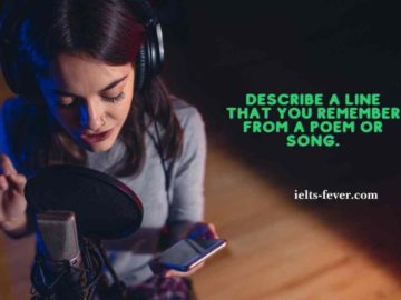 Describe a line that you remember from a poem or song.