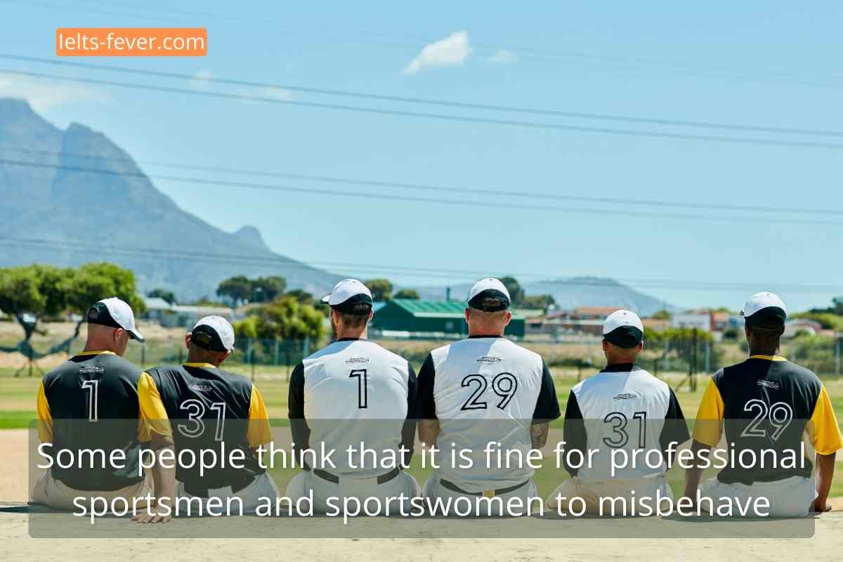 It Is Fine For Professional Sportsmen And Sportswomen To Misbehave