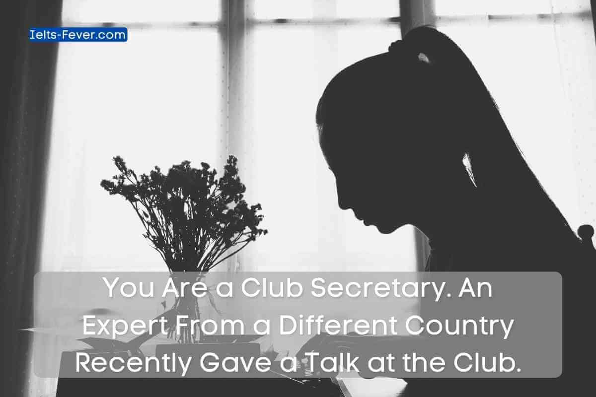 An Expert From A Different Country Recently Gave A Talk At The Club 