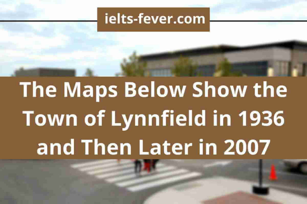 The Maps Below Show the Town of Lynnfield in 1936 and Then Later in 2007 (2) (1)